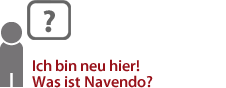 Ich bin neu hier! Was ist Navendo?